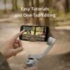 Persona utilizando el estabilizador inteligente DJI Osmo Mobile 6 con un smartphone, editando videos fácilmente con tutoriales integrados y un toque.